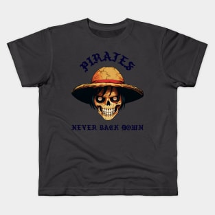 Pirates never back down Kids T-Shirt